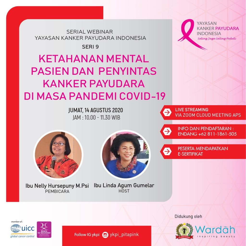 Serial Webinar Kanker Payudara: Ketahanan Mental Pasien dan Penyintas Kanker Payudara di Masa Pandemi Covid-19