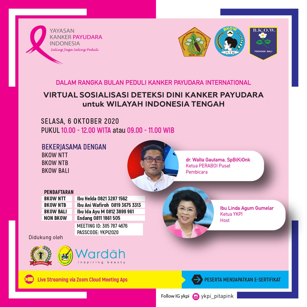Virtual Sosialisasi Deteksi Dini Kanker Payudara untuk Wilayah Indonesia Tengah