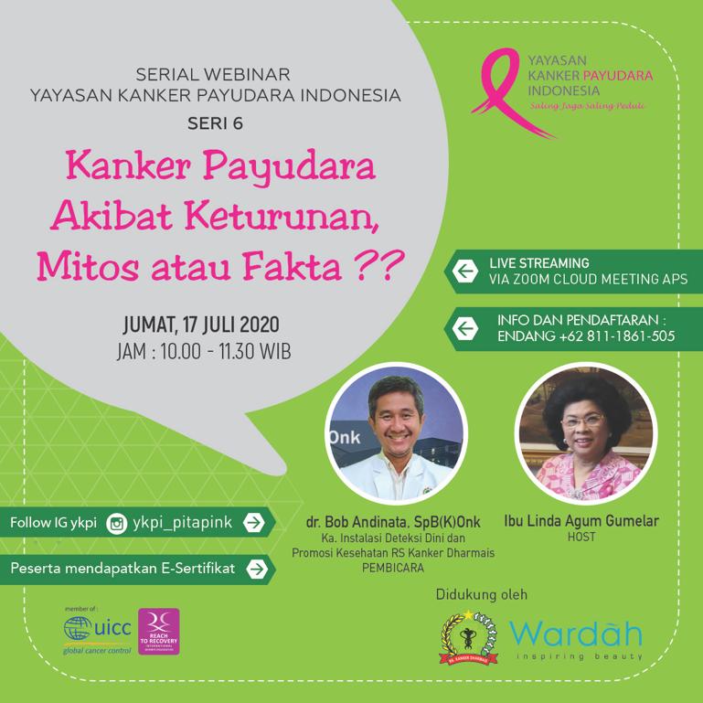 Serial Webinar Kanker Payudara: Kanker Payudara Akibat Keturunan, Mitos atau Fakta?