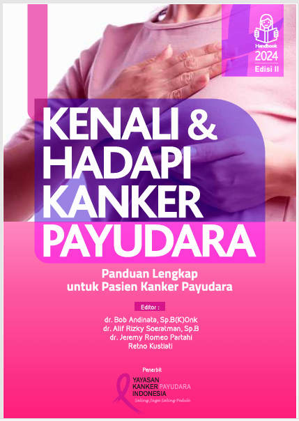 Kenali dan Hadapi Kanker Payudara Edisi II