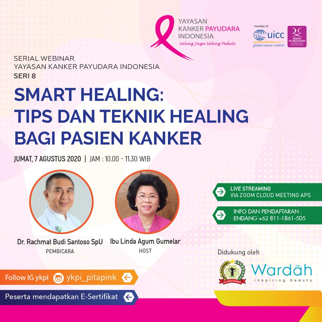 Serial Webinar Kanker Payudara: Smart Healing-Tips dan Teknik Healing bagi Pasien Kanker